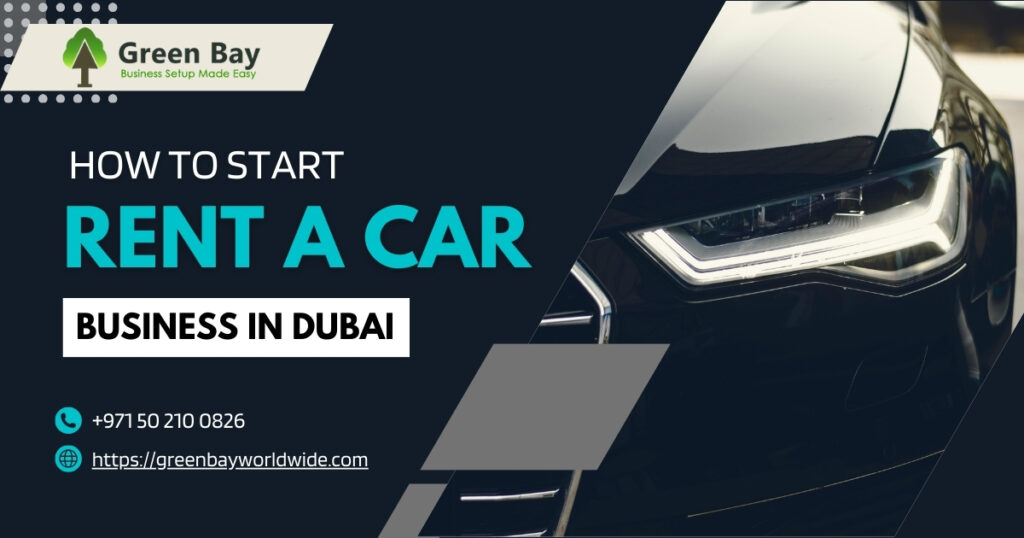 start rent a car business in Dubai