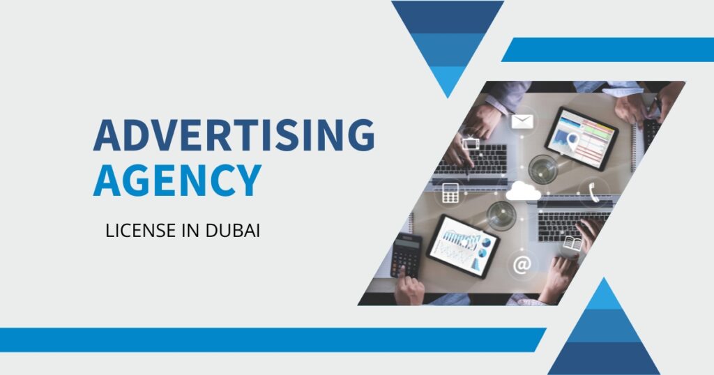 Advertising Agency License in Dubai